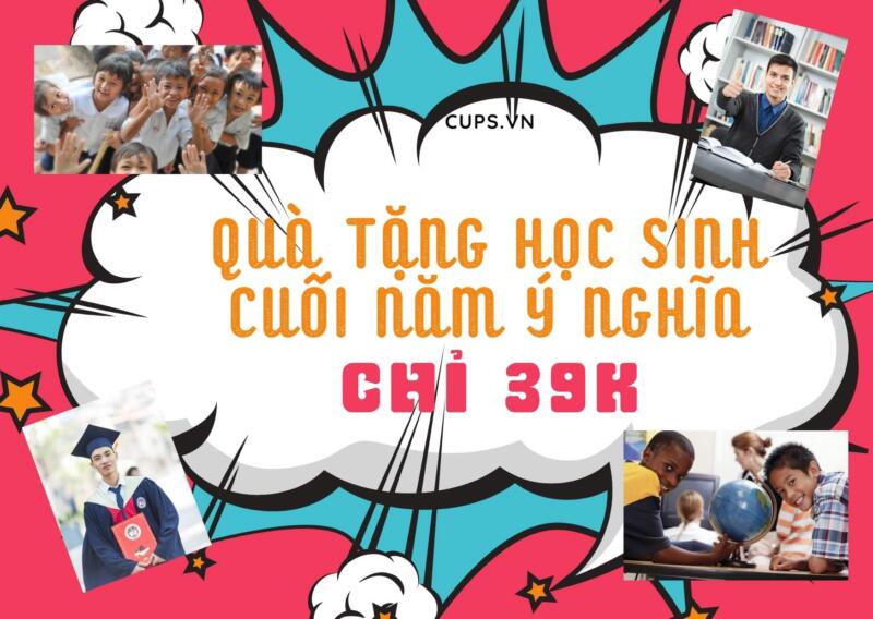 Quà Tặng Học Sinh Cuối Năm Ý Nghĩa
