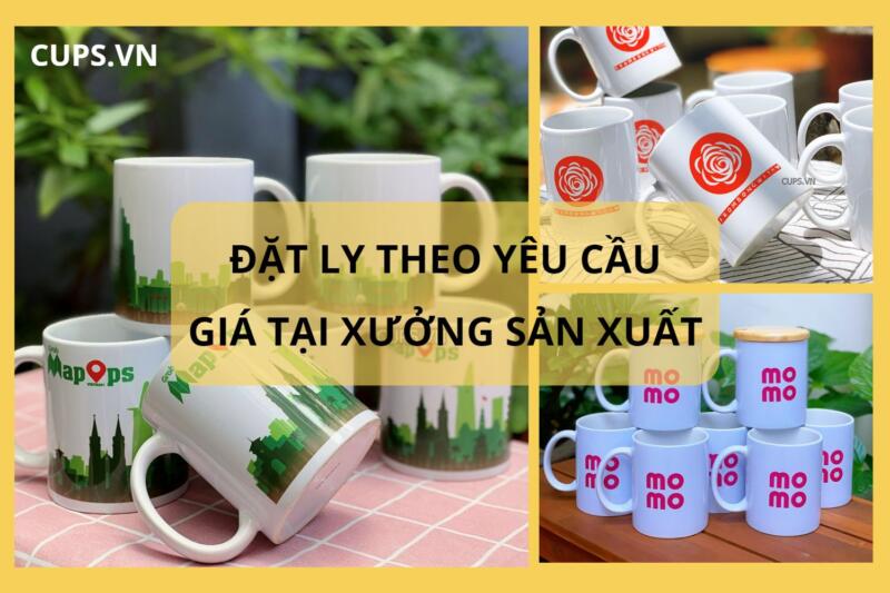 địa chỉ đặt ly theo yêu cầu- giá tại xưởng