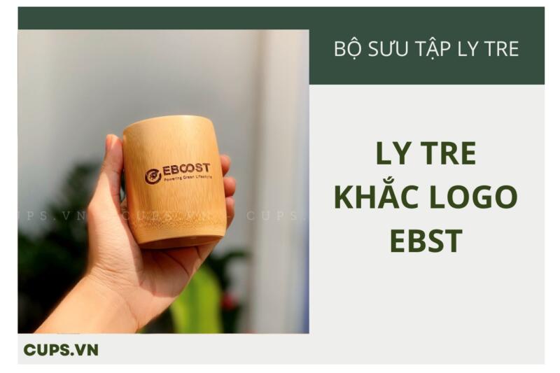 Ly tre Eboost được sản xuất tại Cups.vn